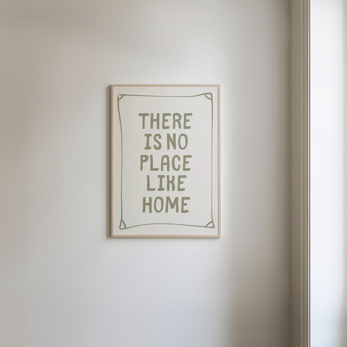There Is No Place Like Home Green Line Border Cozy Quote Poster - Image 5