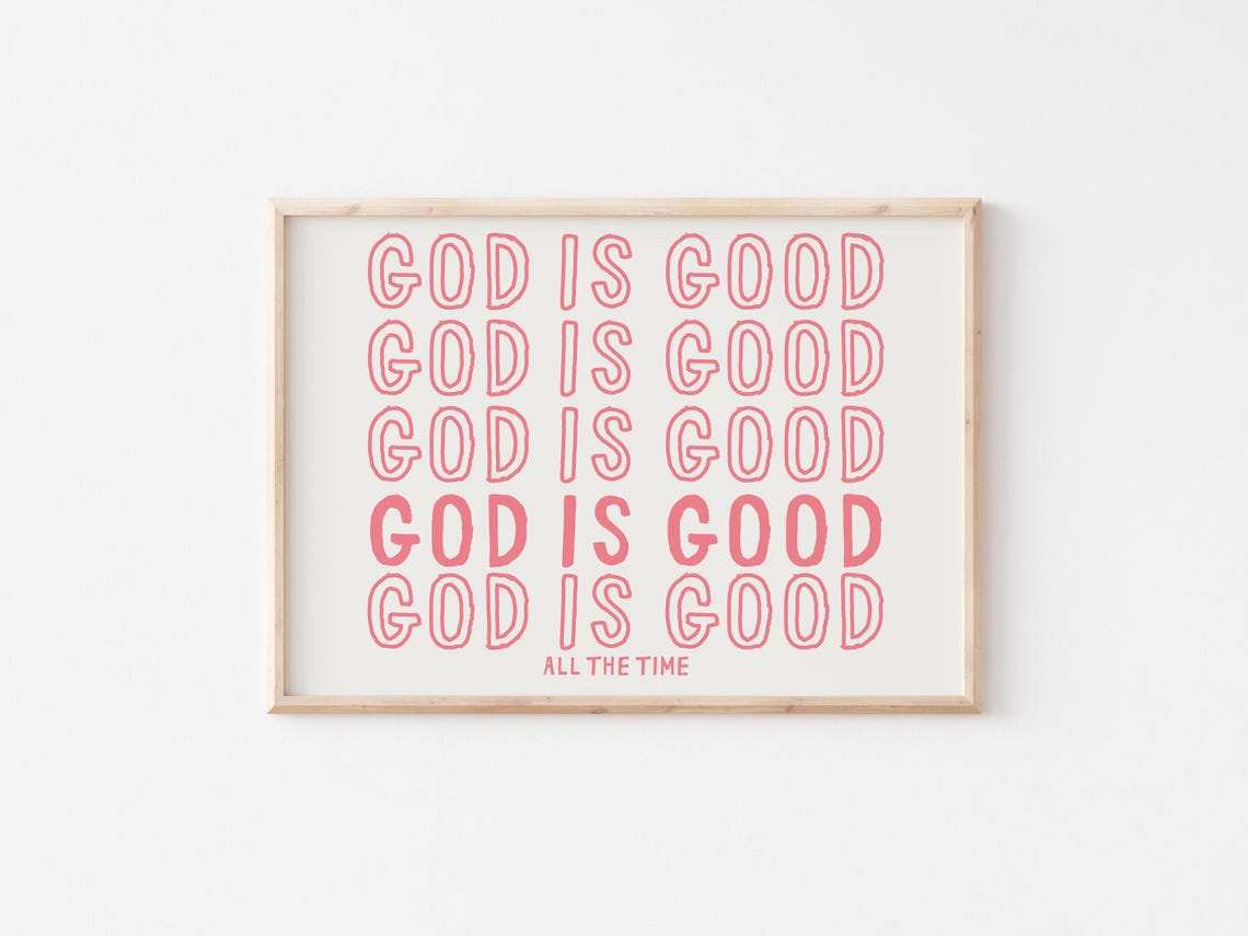 God Is Good All The Time Pink Retro Christian Faith Verse Poster - Image 4