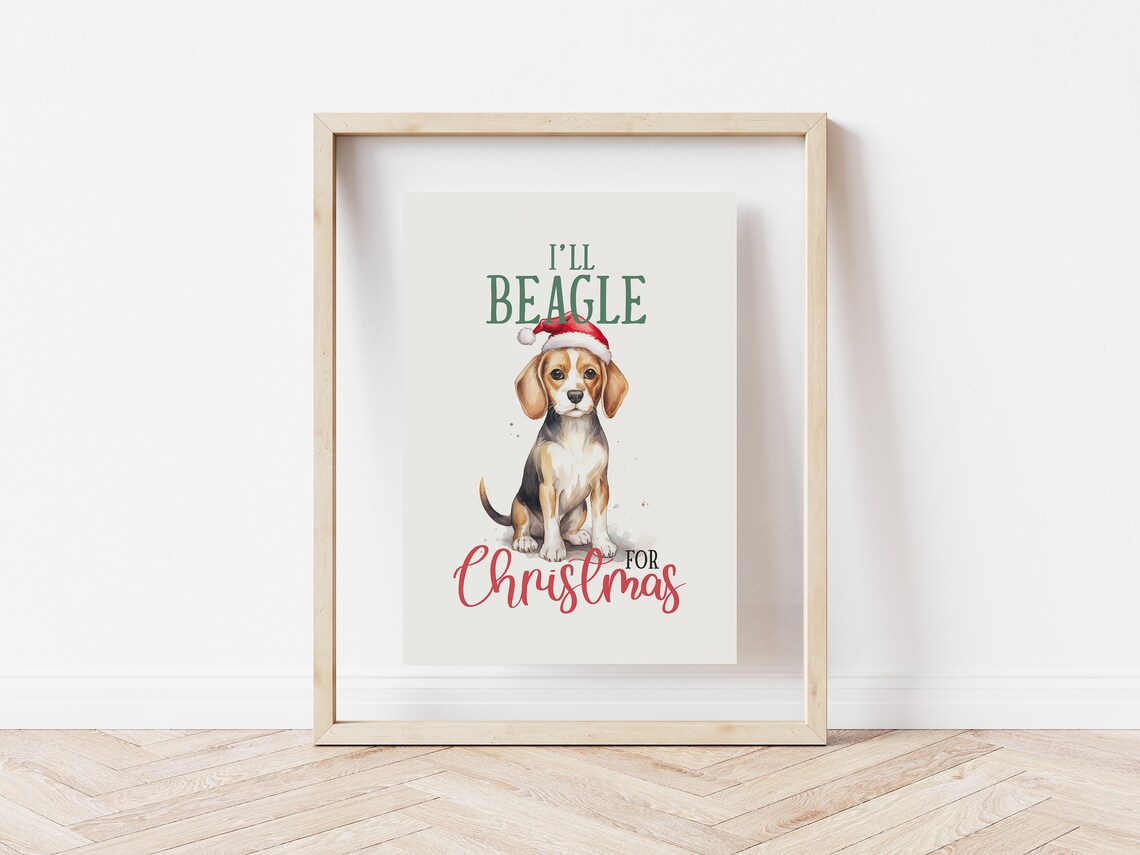 I'll Beagle For Christmas Beagle Puppy In Santa Hat Dog Poster - Image 5