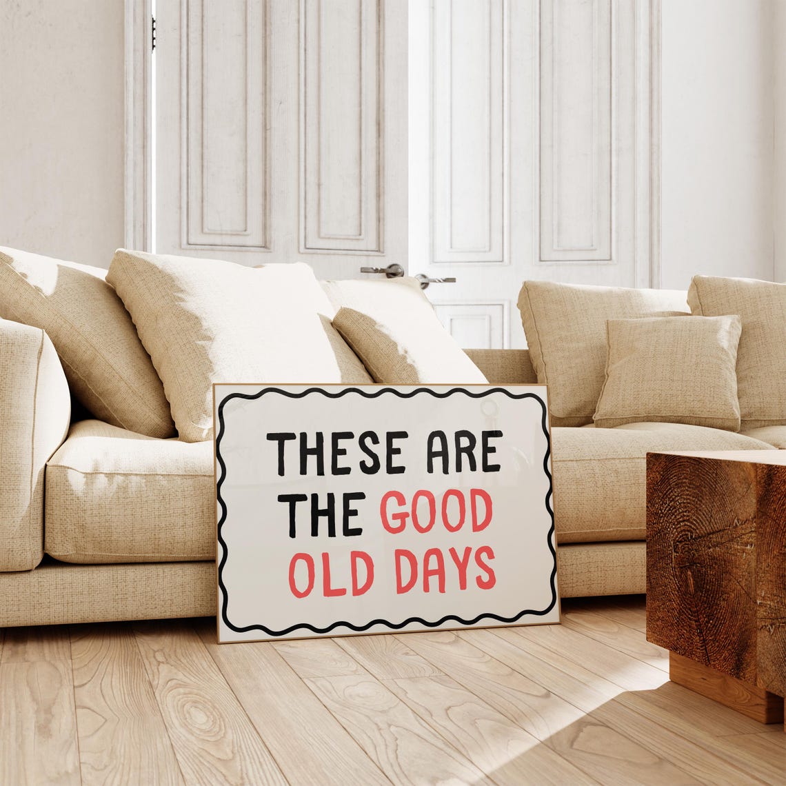 These Are The Good Old Days Nostalgic Retro Typography Quote Poster - Image 2