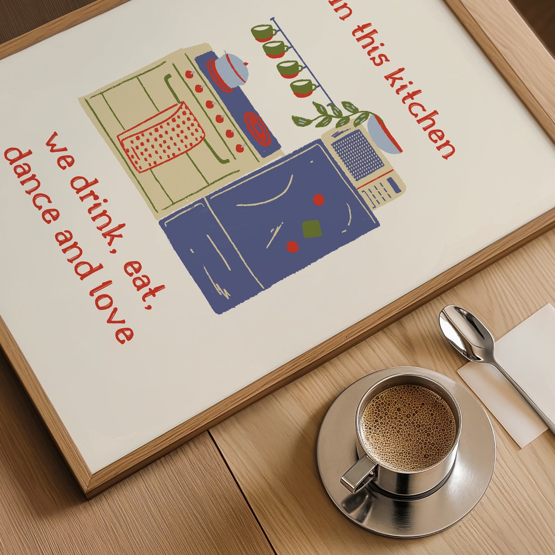 In This Kitchen We Drink Eat Dance and Love Colorful Kitchen Poster - Image 3