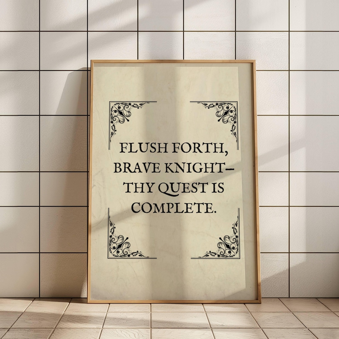 Flush Forth Brave Knight Funny Bathroom Quote Poster Medieval Humor Art