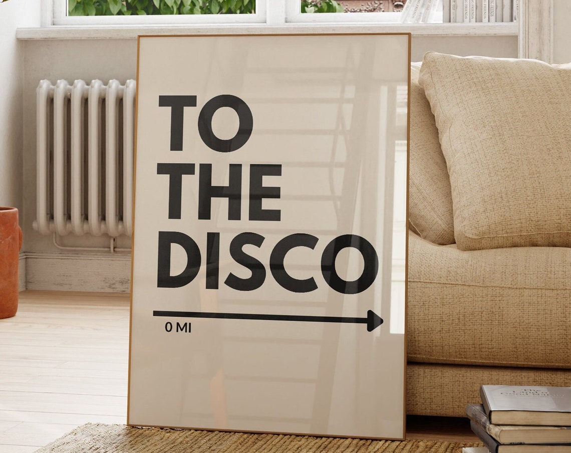 To The Disco 0 MI Arrow Retro Typography Bar Cart Funny Poster