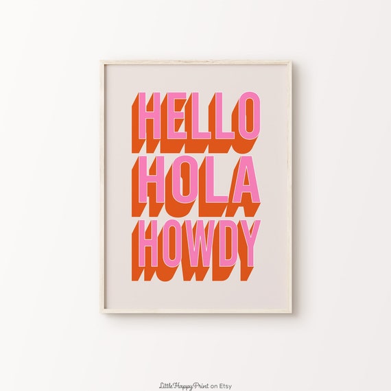 Hello Hola Howdy Print Pink Orange Beige Retro Funky Modern Quote Typography Entryway Home Decor Wall Art Instant Download