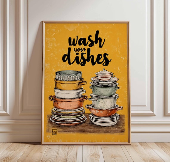 Wash Your Dishes Mustard Yellow Retro Kitchen Wall Sign Poster
