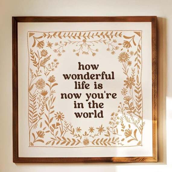 How Wonderful Life Is Nursery Art Print