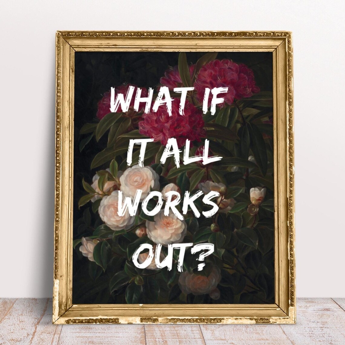 What If It All Works Out Floral Wall Art Print - Image 3