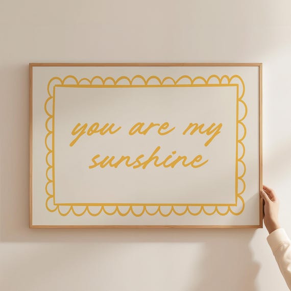 You Are My Sunshine Nursery Decor Art Print