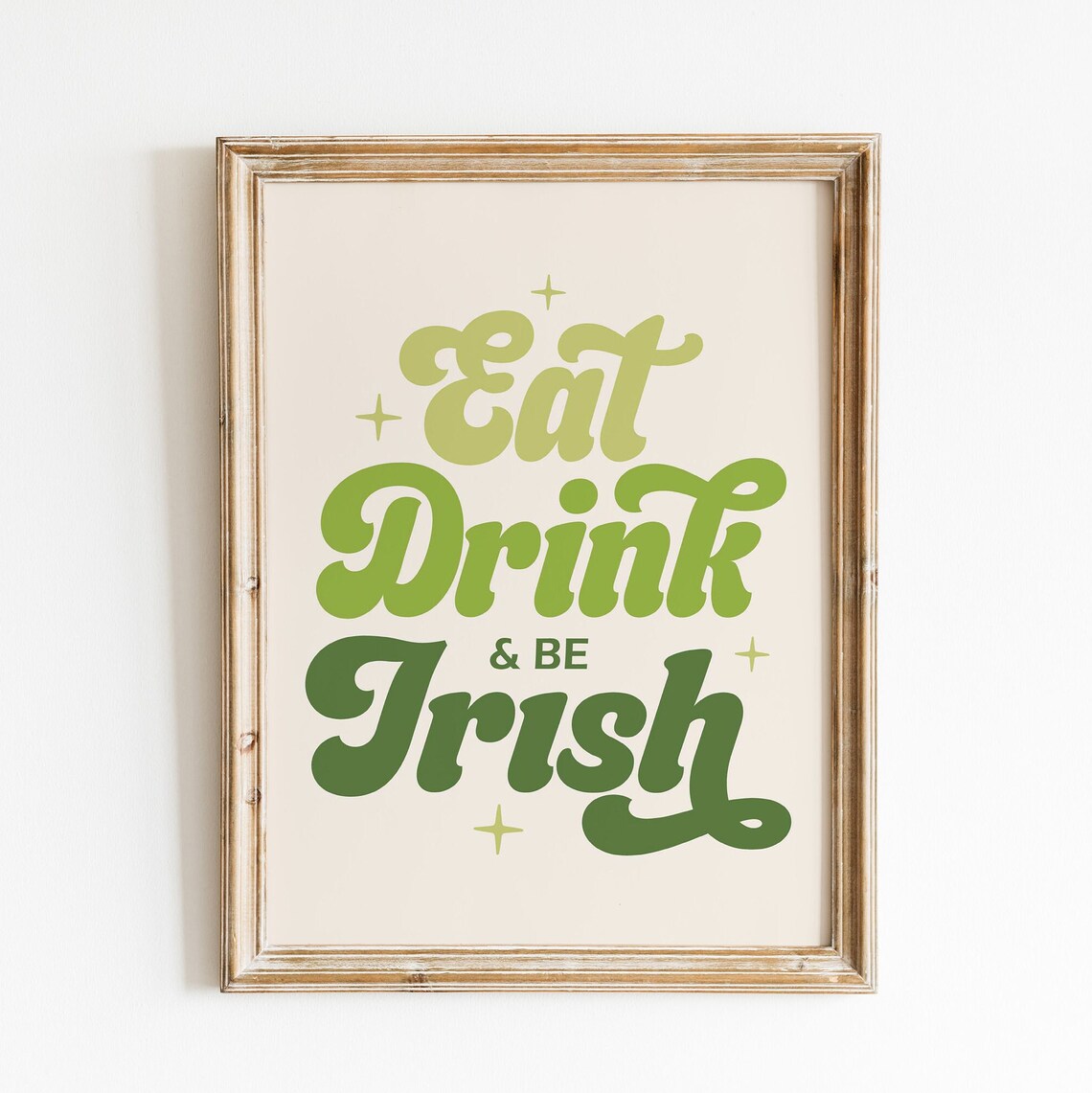 Eat Drink And Be Irish Retro Green Lettering St Patricks Party Poster