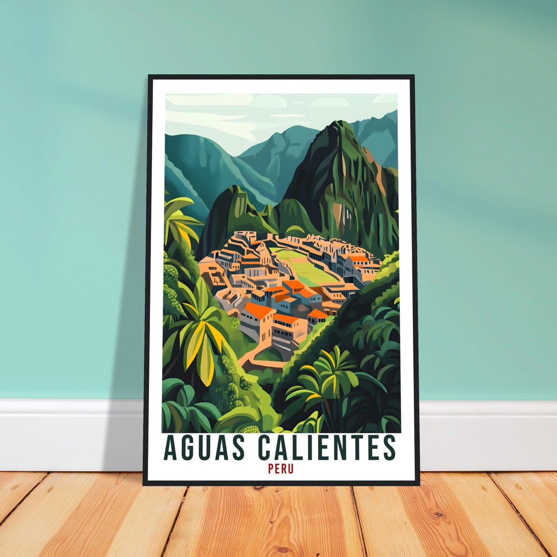 Aguas Calientes Peru Jungle Town Mountain Poster Illustration