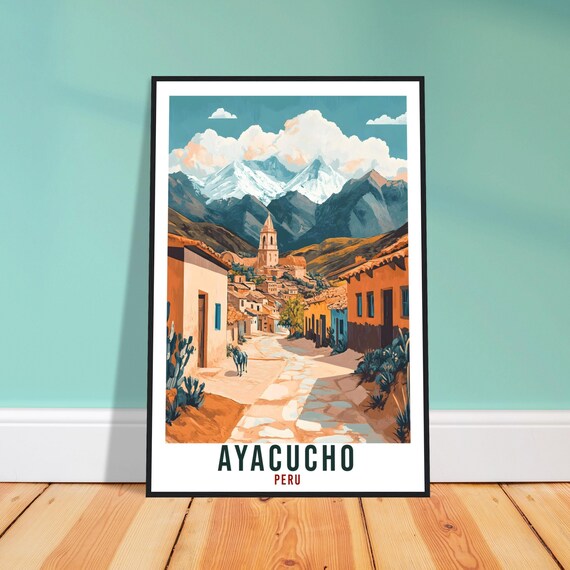 Ayacucho Peru Colonial Street Andean Mountains Vintage Travel Poster