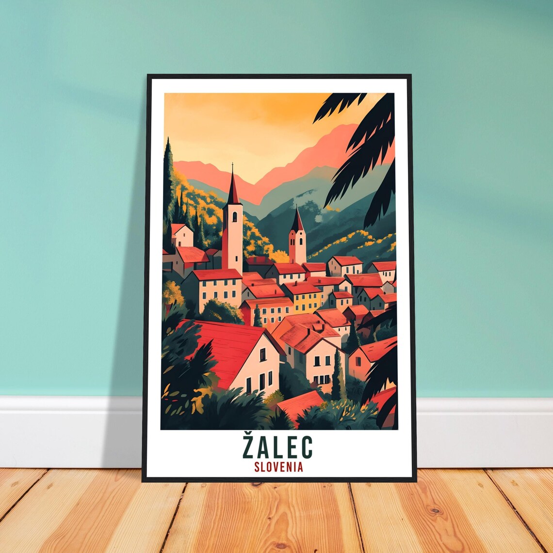 Zalec Slovenia Red Rooftop Village Church Spires Mountain Poster