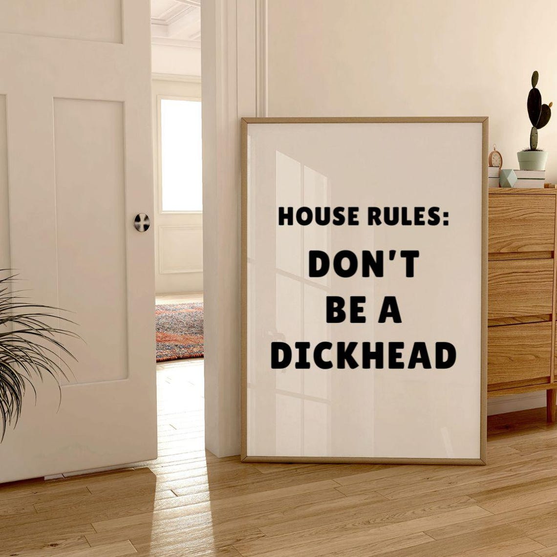 House Rules Dont Be a Dickhead Funny Explicit Typography Poster - Image 3