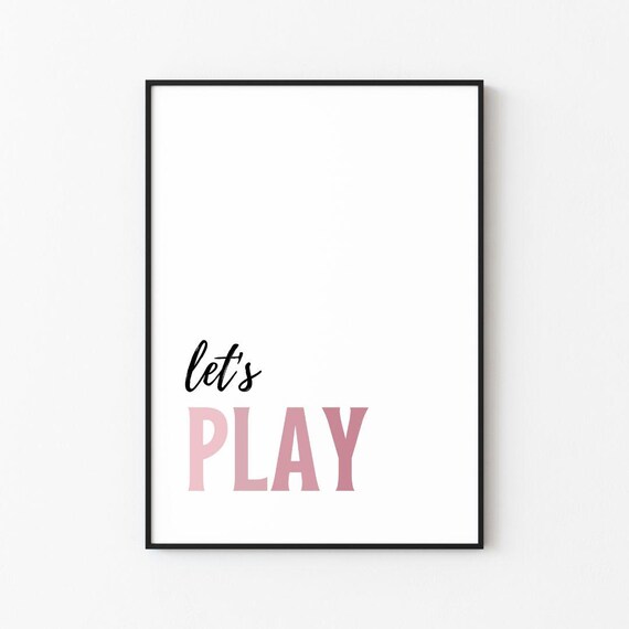 Lets Play Fun Pink Ombre Script Playroom Kids Room Decor Poster