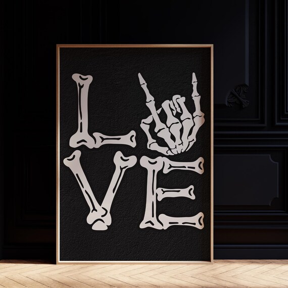 Love Bones Typography Skeleton Rock Hand Gothic Halloween Poster