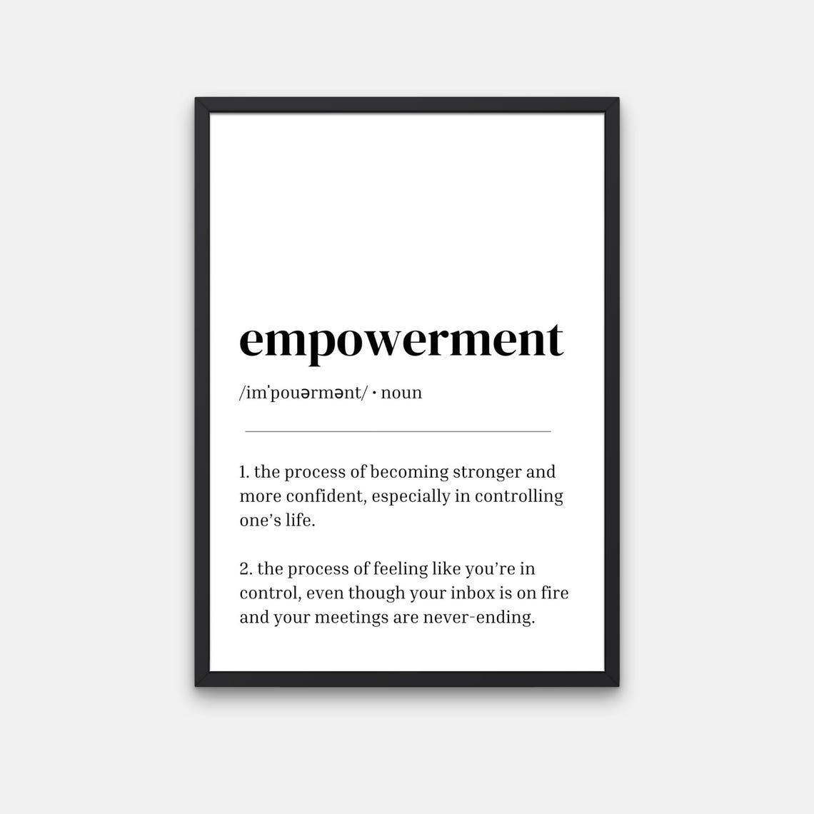 Empowerment Funny Dictionary Definition Office Workplace Humor Print