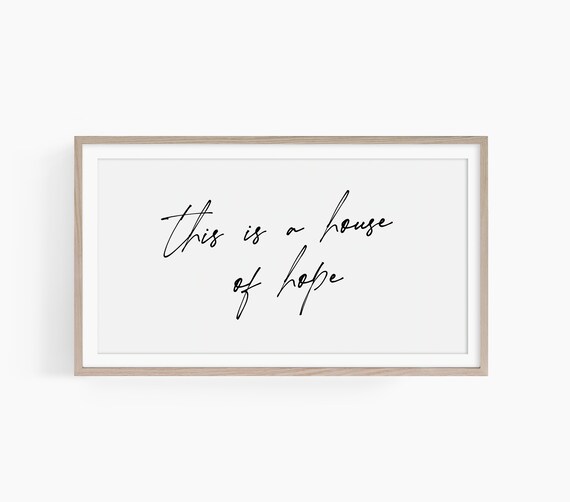 This Is a House of Hope Script Quote Minimalist Home Wall Art