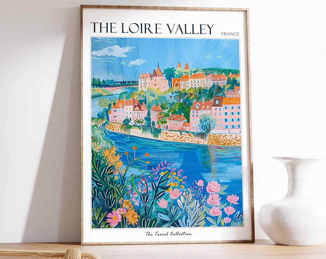 The Loire Valley Poster France Travel Print French Decor Europe Travel Poster European Wall Art The Loire Valley Travel Poster