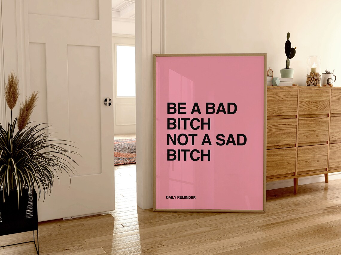 Be A Bad Bitch Girl Power Typography Art Print - Image 2