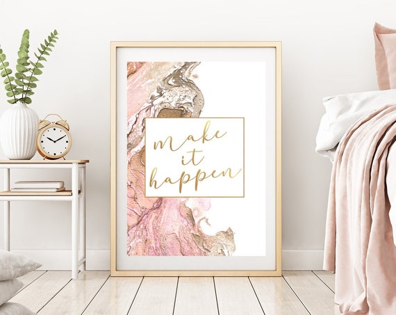 Motivational Quote Wall Art For Girl Boss Make It Happen Blush Pink And Gold Home Office Decor Inspirational Print
