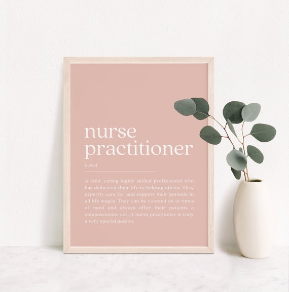 Nurse Practitioner Definition, Nurse Noun Art Print