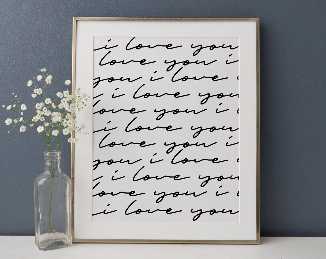 I Love You Calligraphy Print, Bedroom Decor