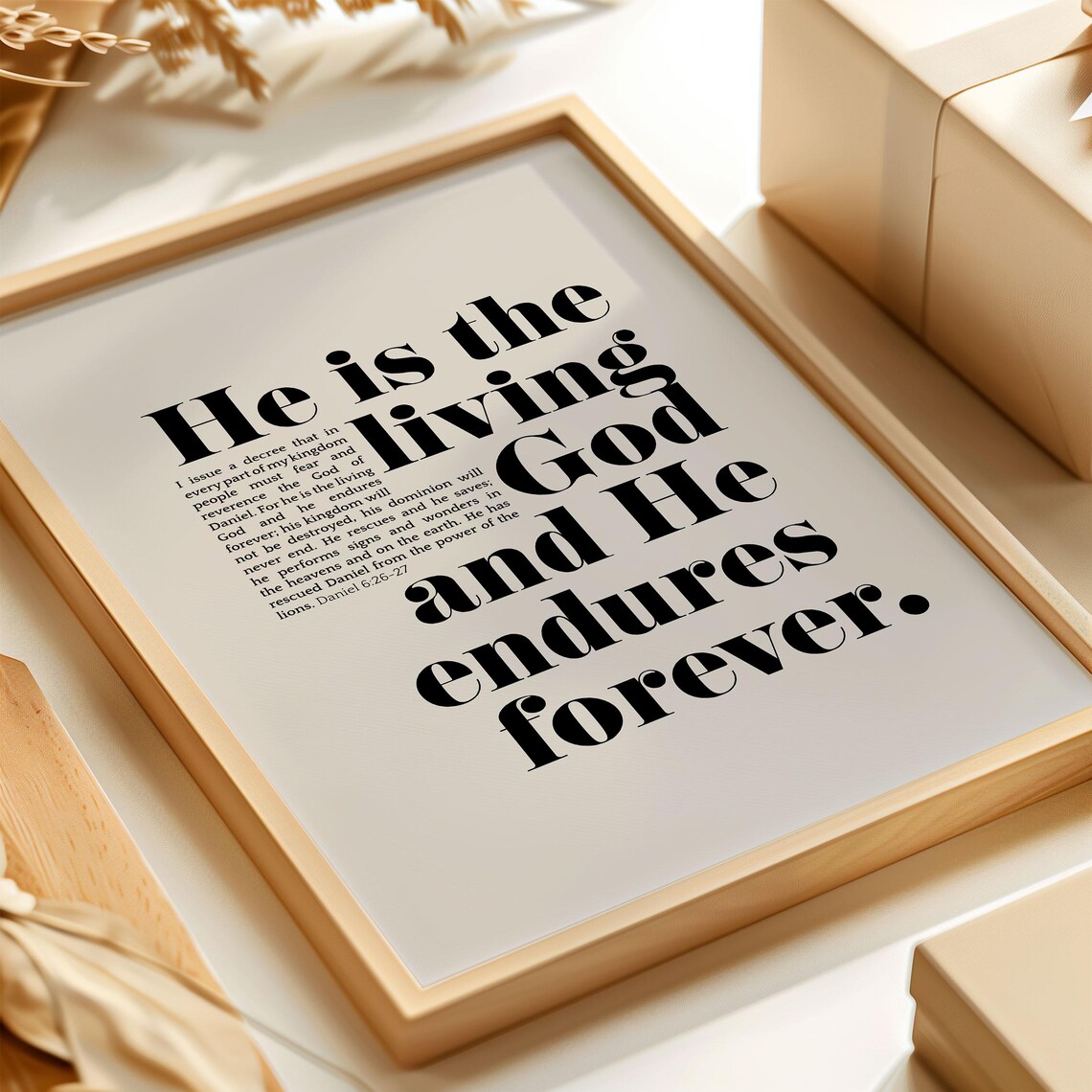 He Is The Living God And He Endures Forever Daniel 6 26 27 Verse Poster - Image 2