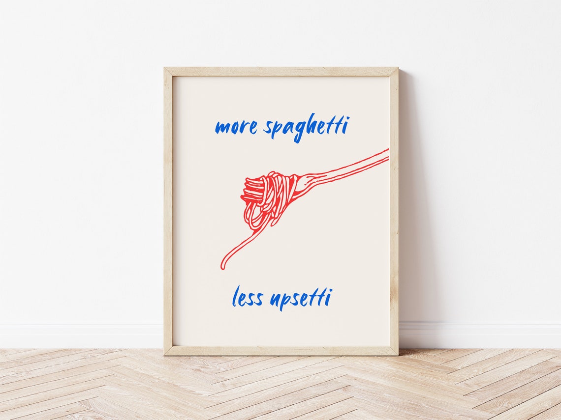 More Spaghetti Less Upsetti Pasta Fork Funny Foodie Wall Art - Image 2