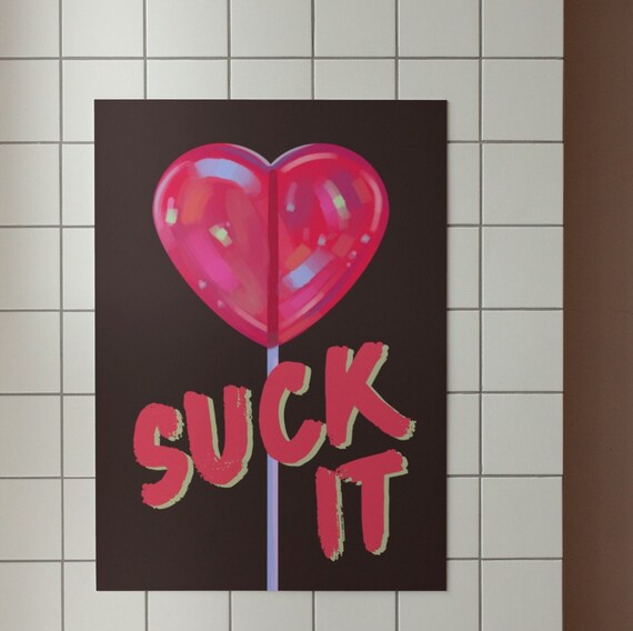 Suck It Funny Kitchen Lollipop Art Print