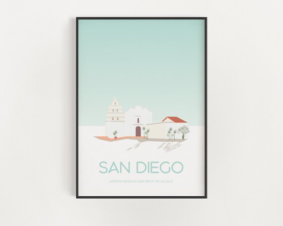 San Diego Travel Poster California Historic Place Print Spanish Architecture Mission Basilica San Diego De Alcal At Daybreak