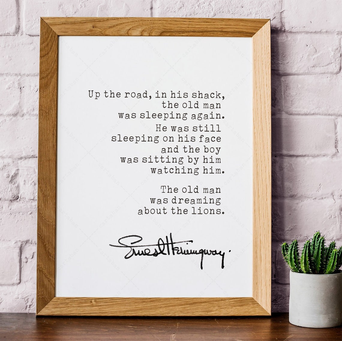 Ernest Hemingway The Old Man Was Dreaming About The Lions Quote Print - Image 2
