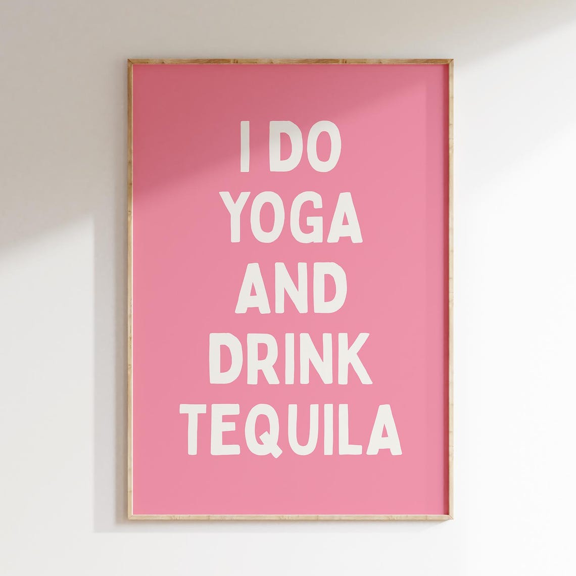 Funny Yoga Tequila Quote Print Pink Apartment Decor