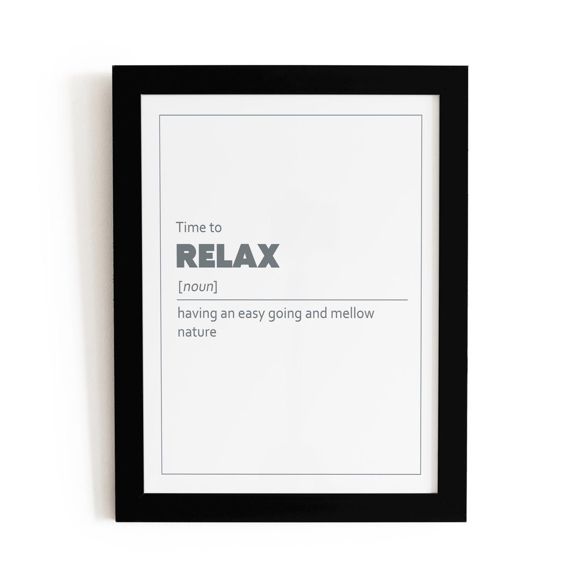 Time To Relax Definition Noun Dictionary Style Chill Wall Poster