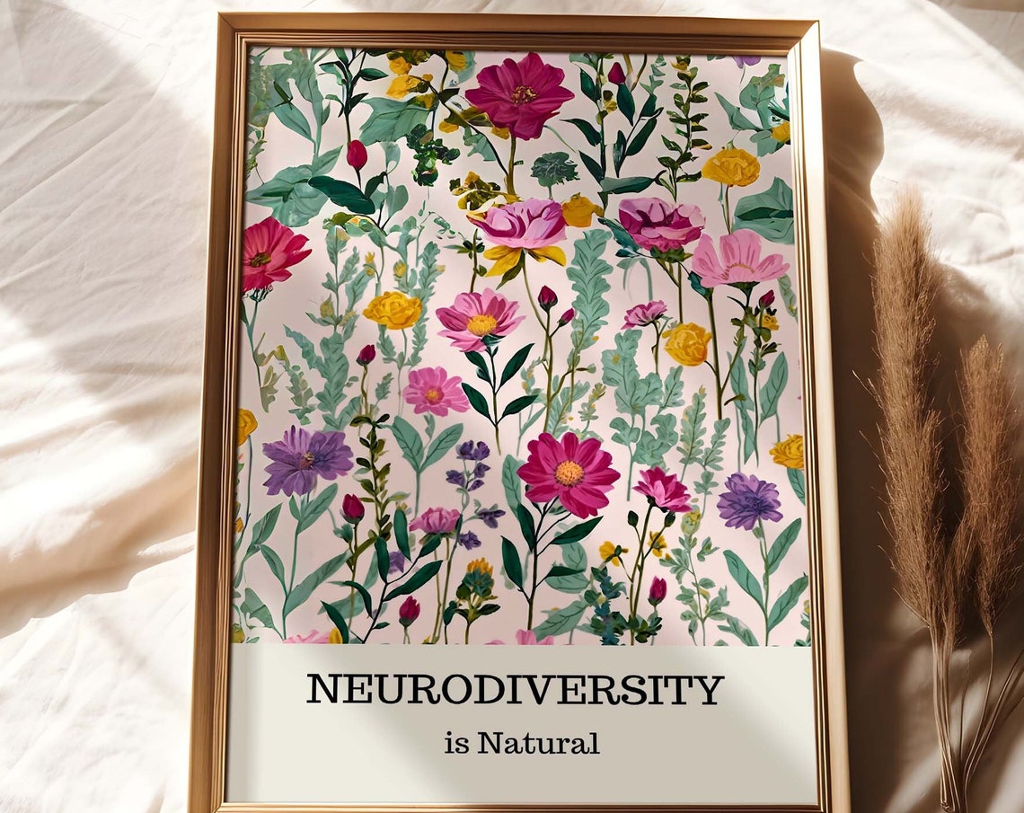 Neurodiversity Is Natural Colorful Wildflower Affirmation Poster