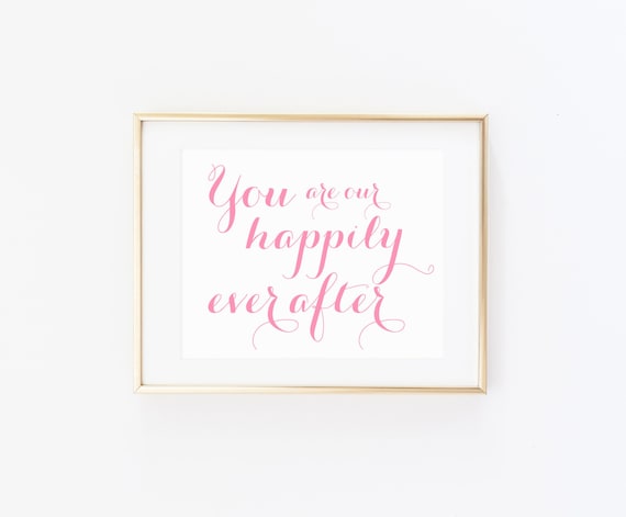 You Are Our Happily Ever After Nursery Art Print