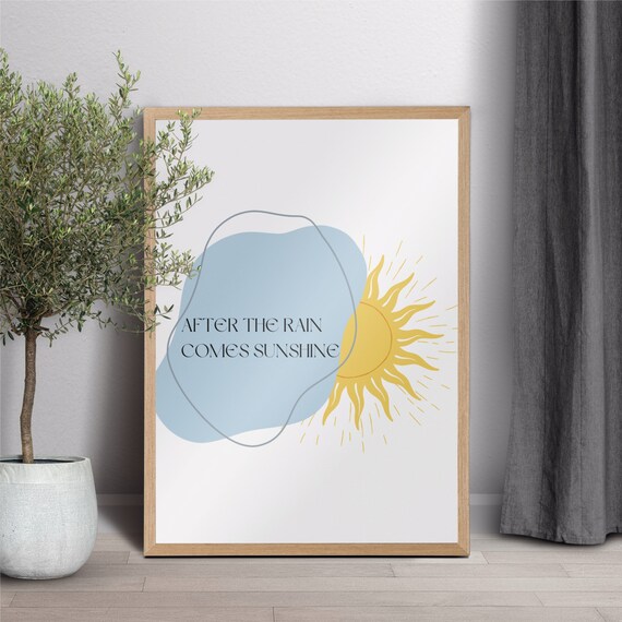 Positive Affirmations Sun And Rain Motivational Art Print