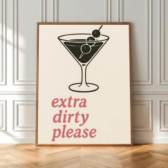 Extra Dirty Please Martini Glass Olives Retro Cocktail Bar Decor Poster