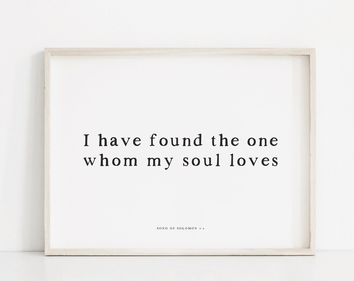 Song of Solomon 3 4 Found the One Whom My Soul Loves Art Poster
