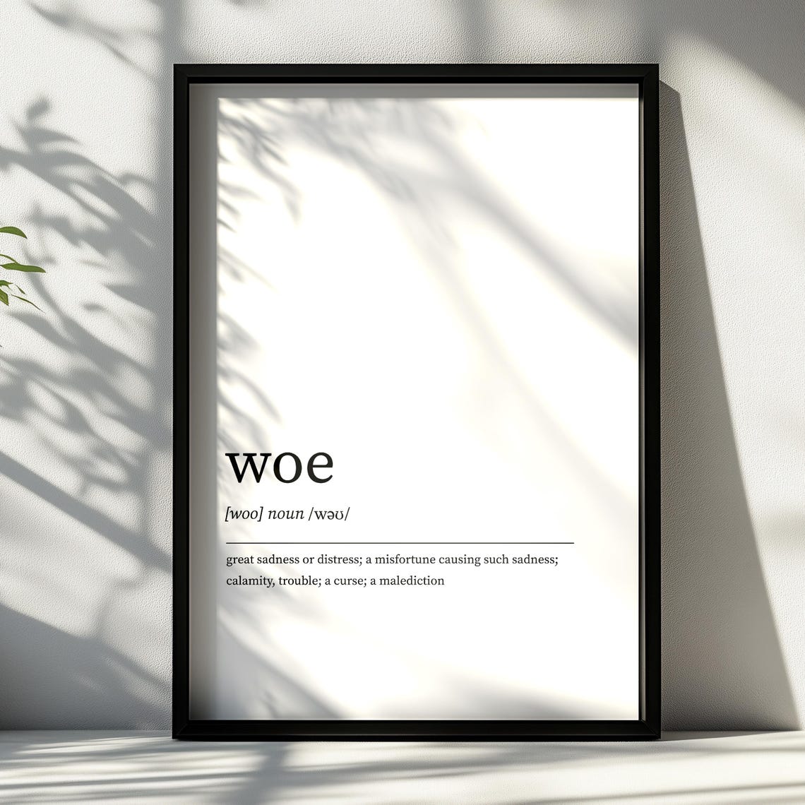 Woe Dictionary Definition Minimalist Typography Word Art Poster