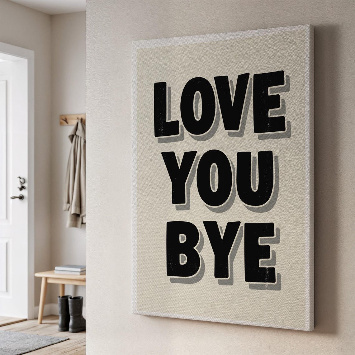 Love You Bye Minimalist Typography Neutral Entryway Wall Art