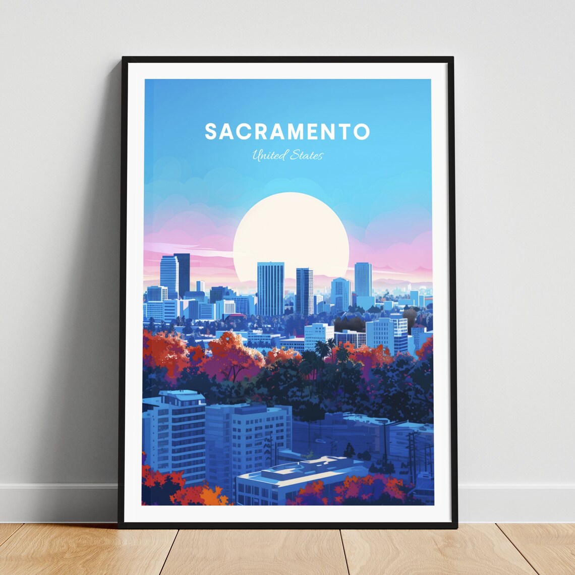 Sacramento City Skyline Daytime Big Sun Blue Pink Sky Poster