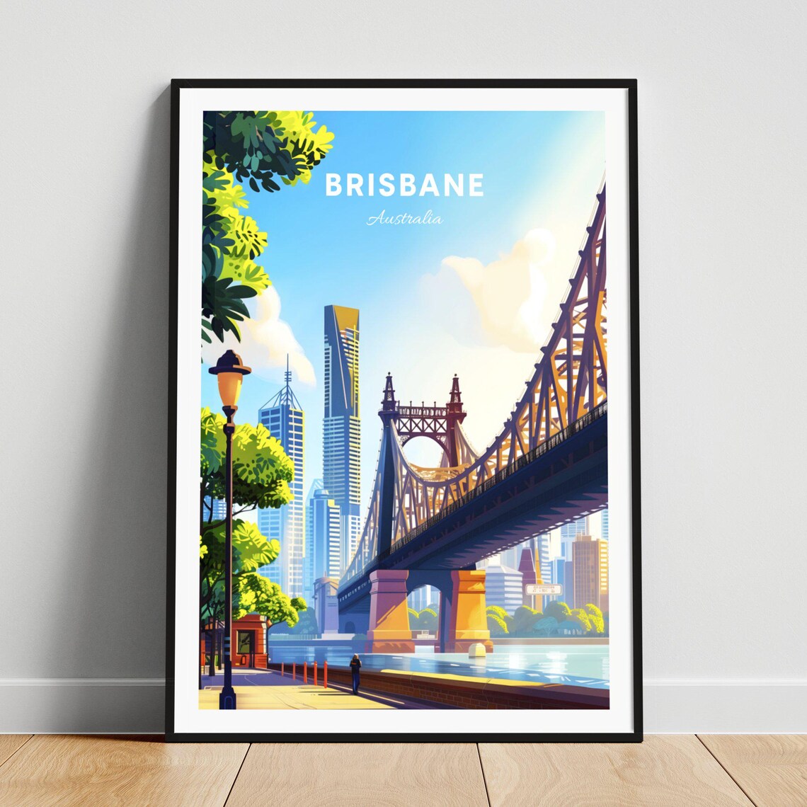Brisbane Australia Story Bridge Riverside Walk Skyline Day Poster