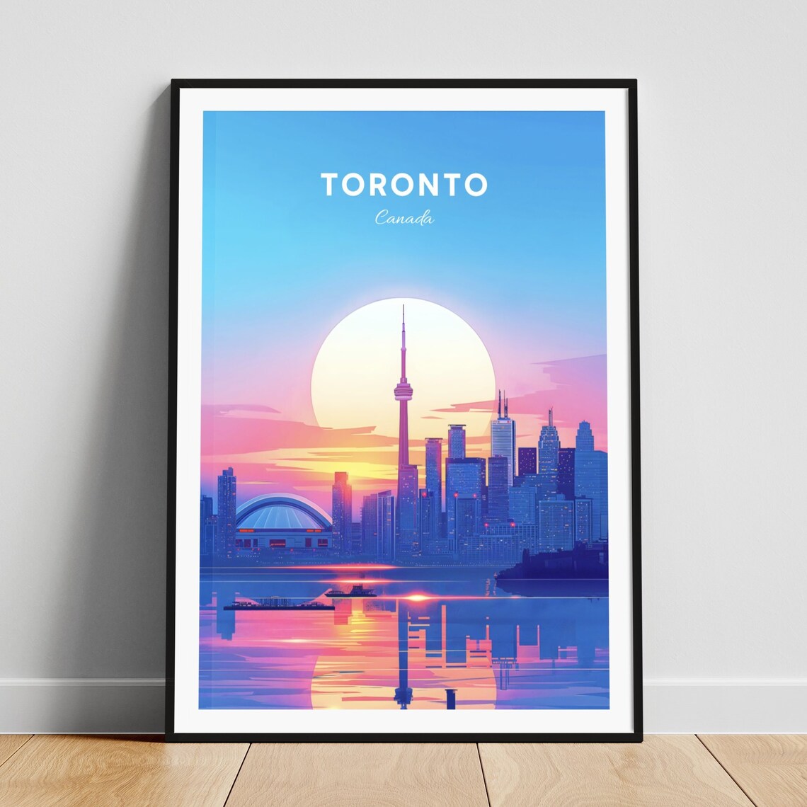 Toronto Canada CN Tower Sunset Skyline Lake Reflection Travel Poster