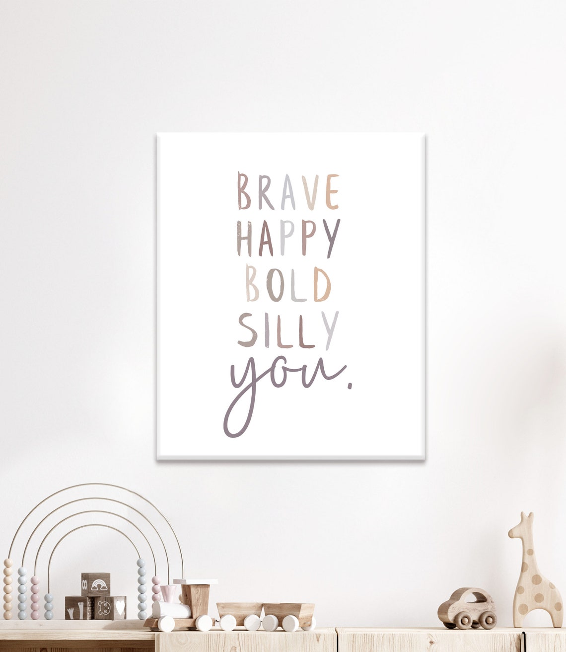 Be Brave Happy Bold Silly You Positive Nursery Affirmations Poster - Image 3