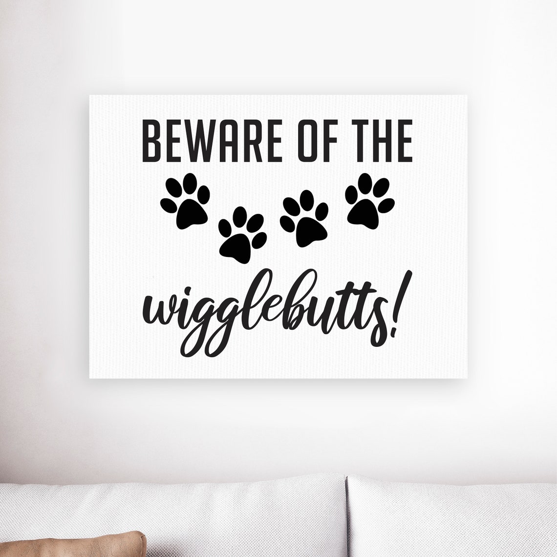 Beware Of The Wigglebutts Funny Dog Paw Mark Hanging Sign Wall Art - Image 2