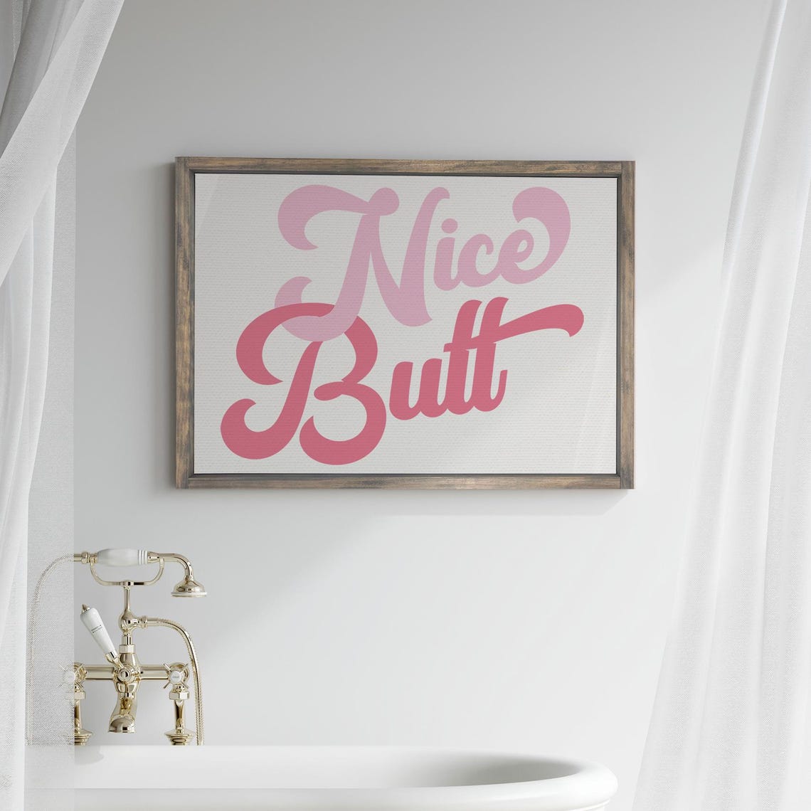 Nice Butt Pink Retro Script Funny Bathroom Sign Farmhouse Wall Art