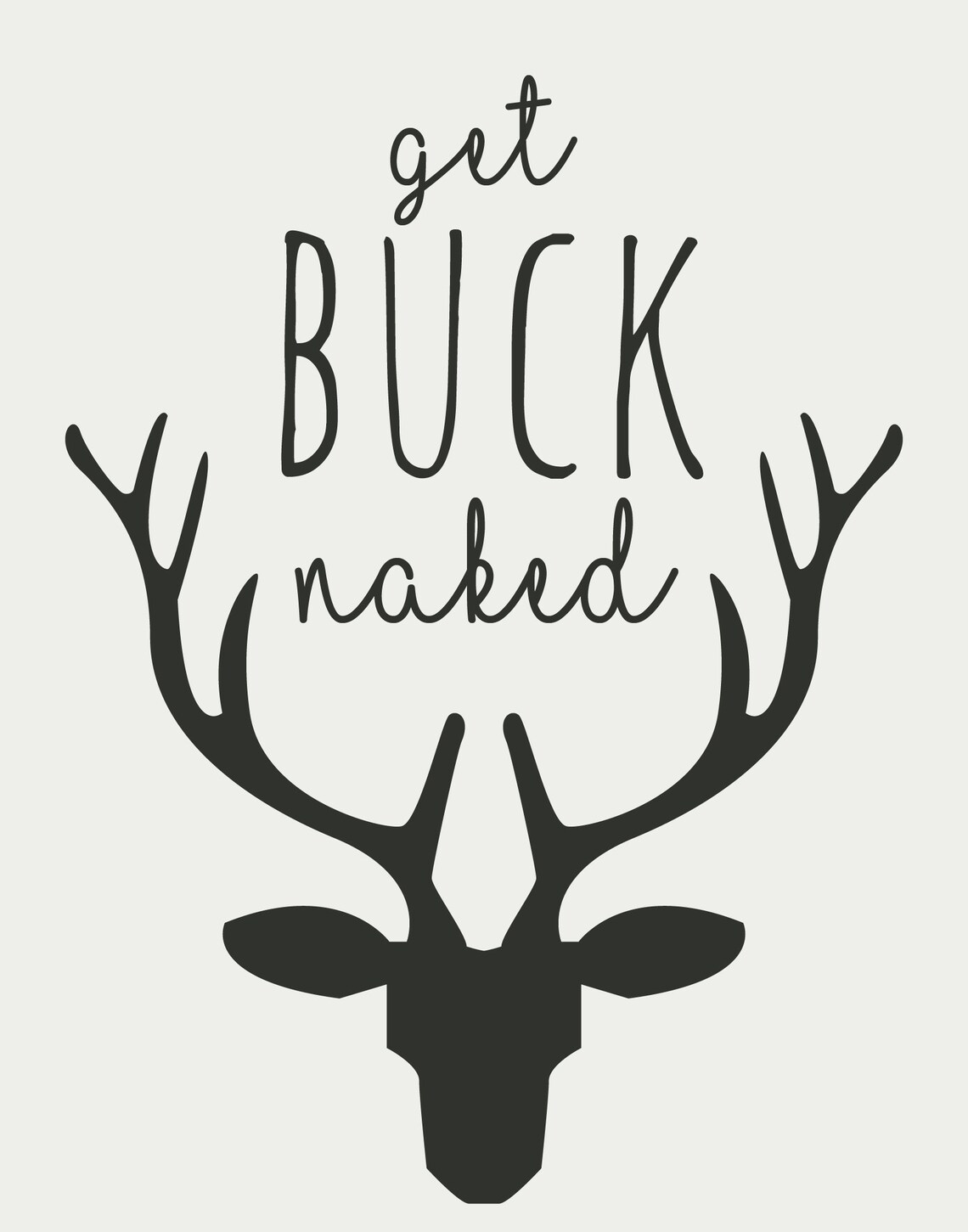 Get Buck Naked Funny Bathroom Humor Art Print - Image 2