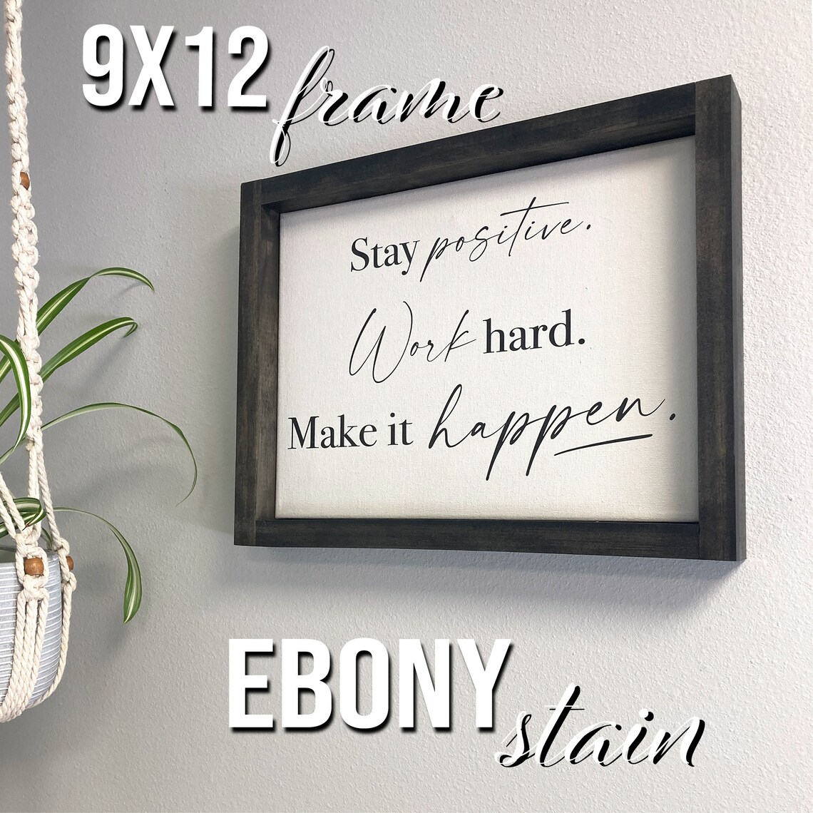 Stay Positive Work Hard Make It Happen Elegant Script Calligraphy Poster - Image 3
