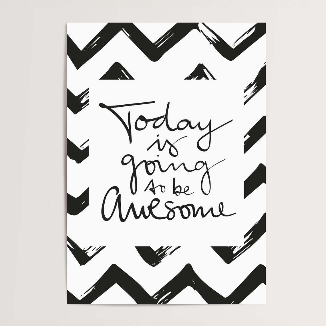 Today Is Going to Be Awesome Chevron Pattern Motivational Poster - Image 4