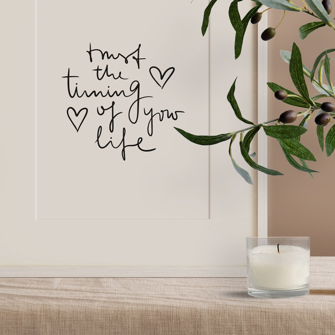 Trust The Timing Of Your Life Typography Art Print - Image 2